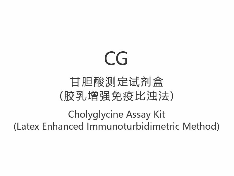 [CG]Bộ xét nghiệm Cholyglycine (Phương pháp đo độ đục miễn dịch tăng cường bằng latex)