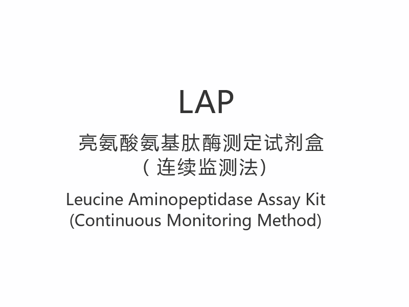 【LAP】Bộ xét nghiệm Leucine Aminopeptidase (Phương pháp theo dõi liên tục)